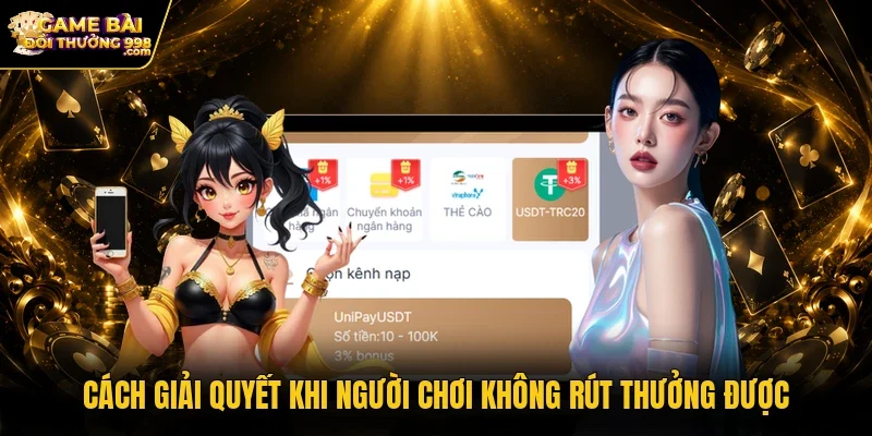 Cách giải quyết khi người chơi không rút thưởng được