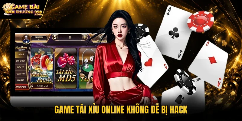 Game Tài xỉu online không dễ bị hack
