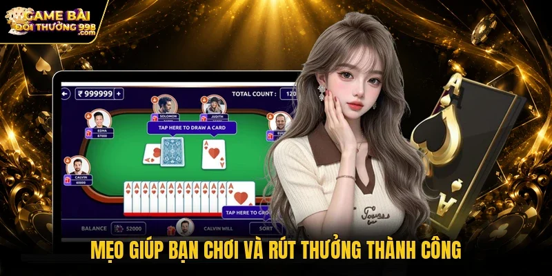 Mẹo giúp bạn chơi và rút thưởng thành công